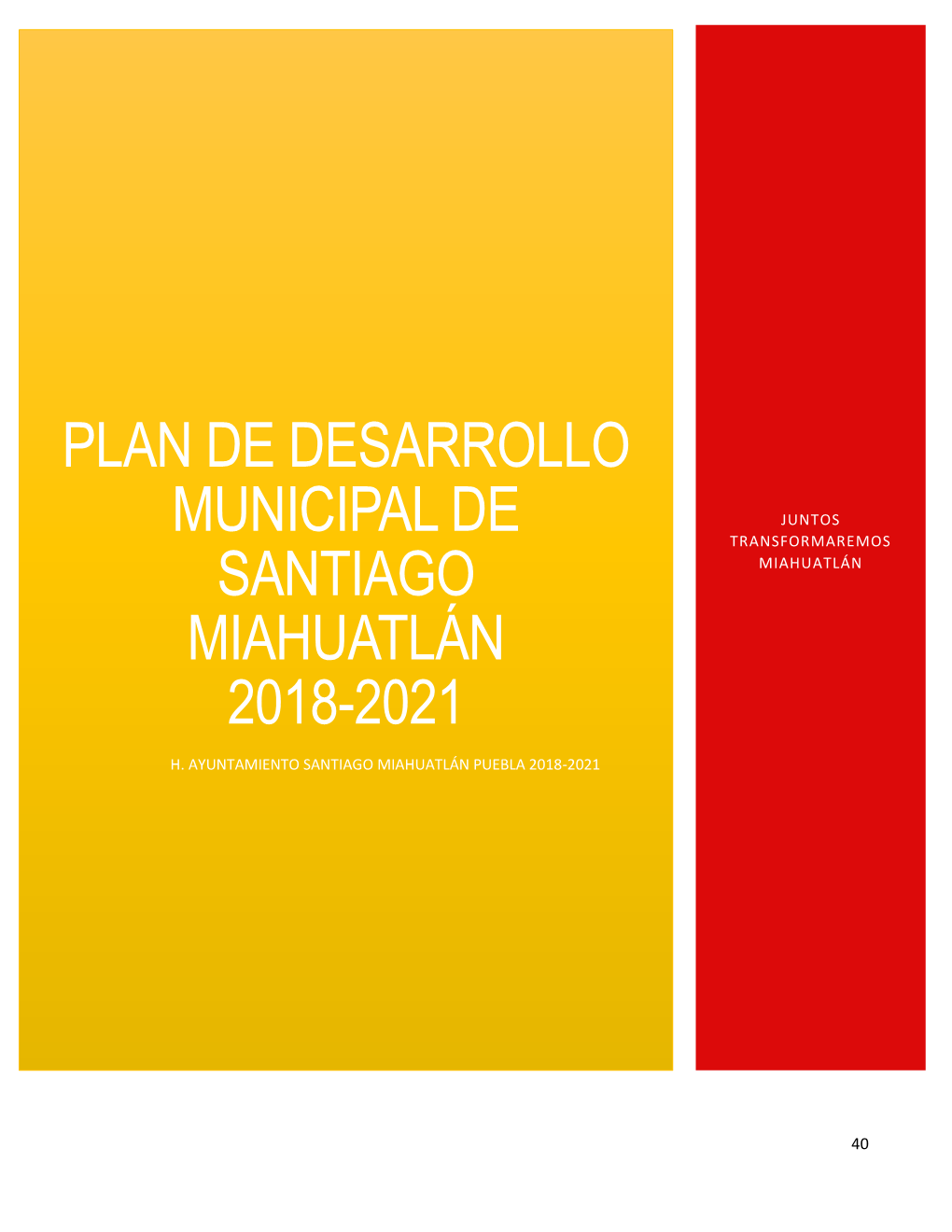Plan De Desarrollo Municipal De Santiago Miahuatlán 2018-2021