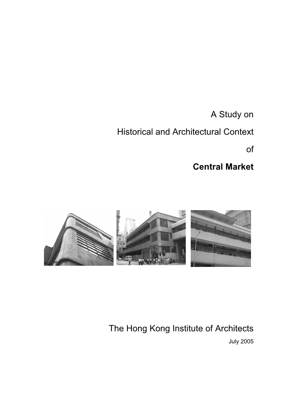 A Study on Historical and Architectural Context of Central Market The