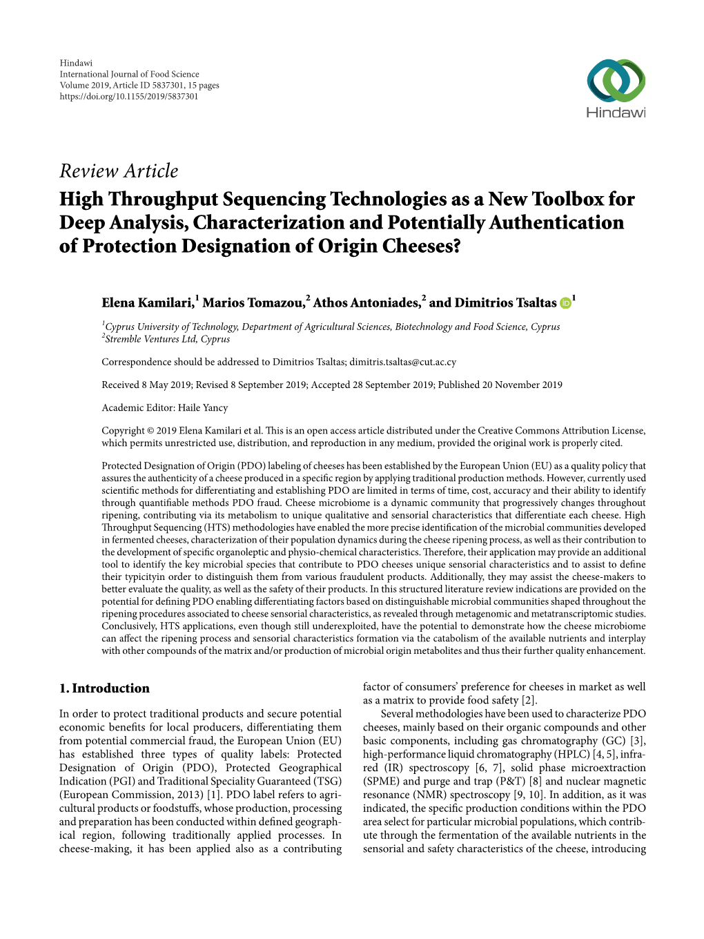 High Throughput Sequencing Technologies As a New Toolbox For