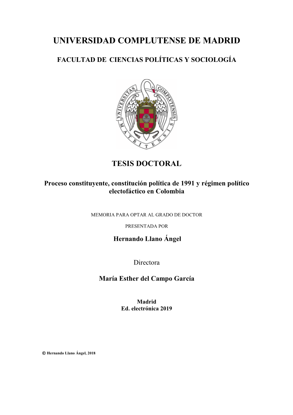 Proceso Constituyente, Constitución Política De 1991 Y Régimen Político Electofáctico En Colombia