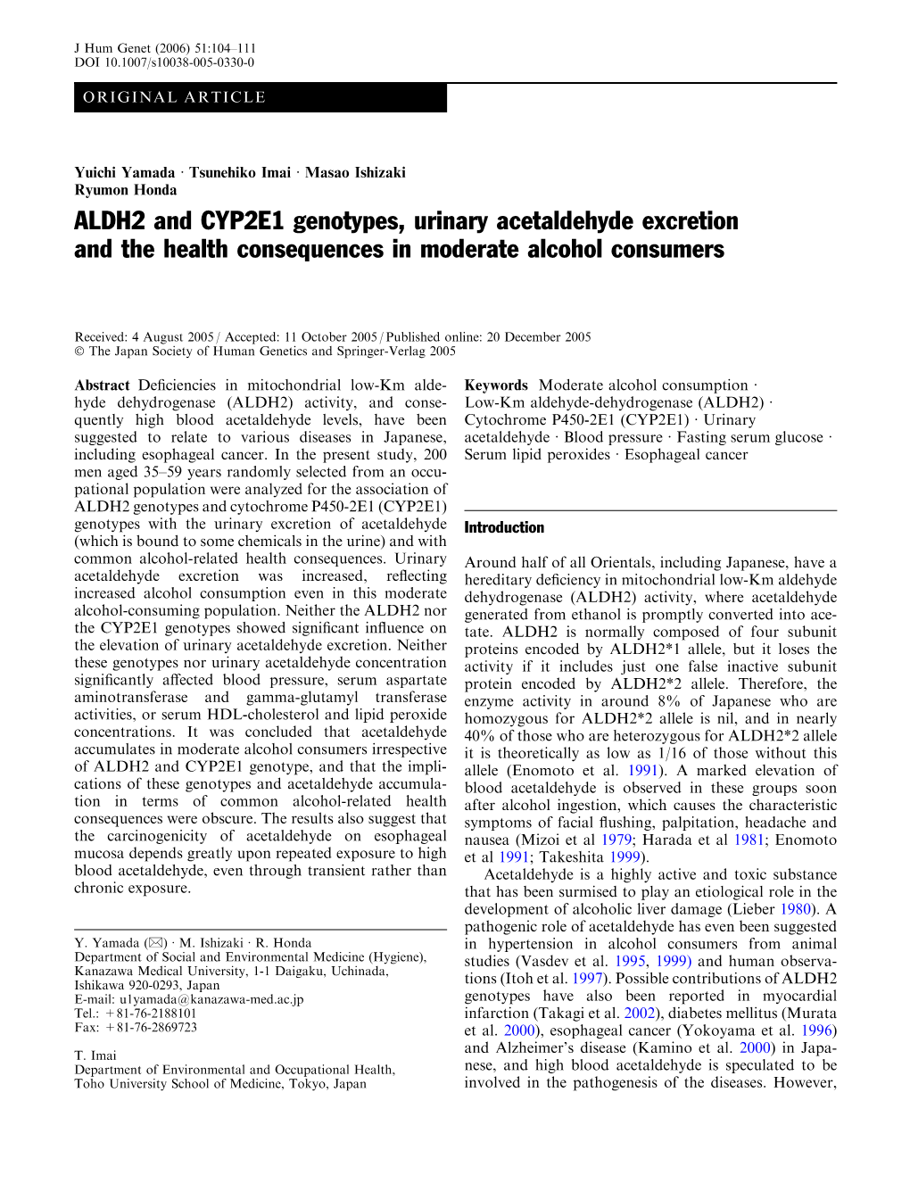 ALDH2 and CYP2E1 Genotypes, Urinary Acetaldehyde Excretion and the Health Consequences in Moderate Alcohol Consumers