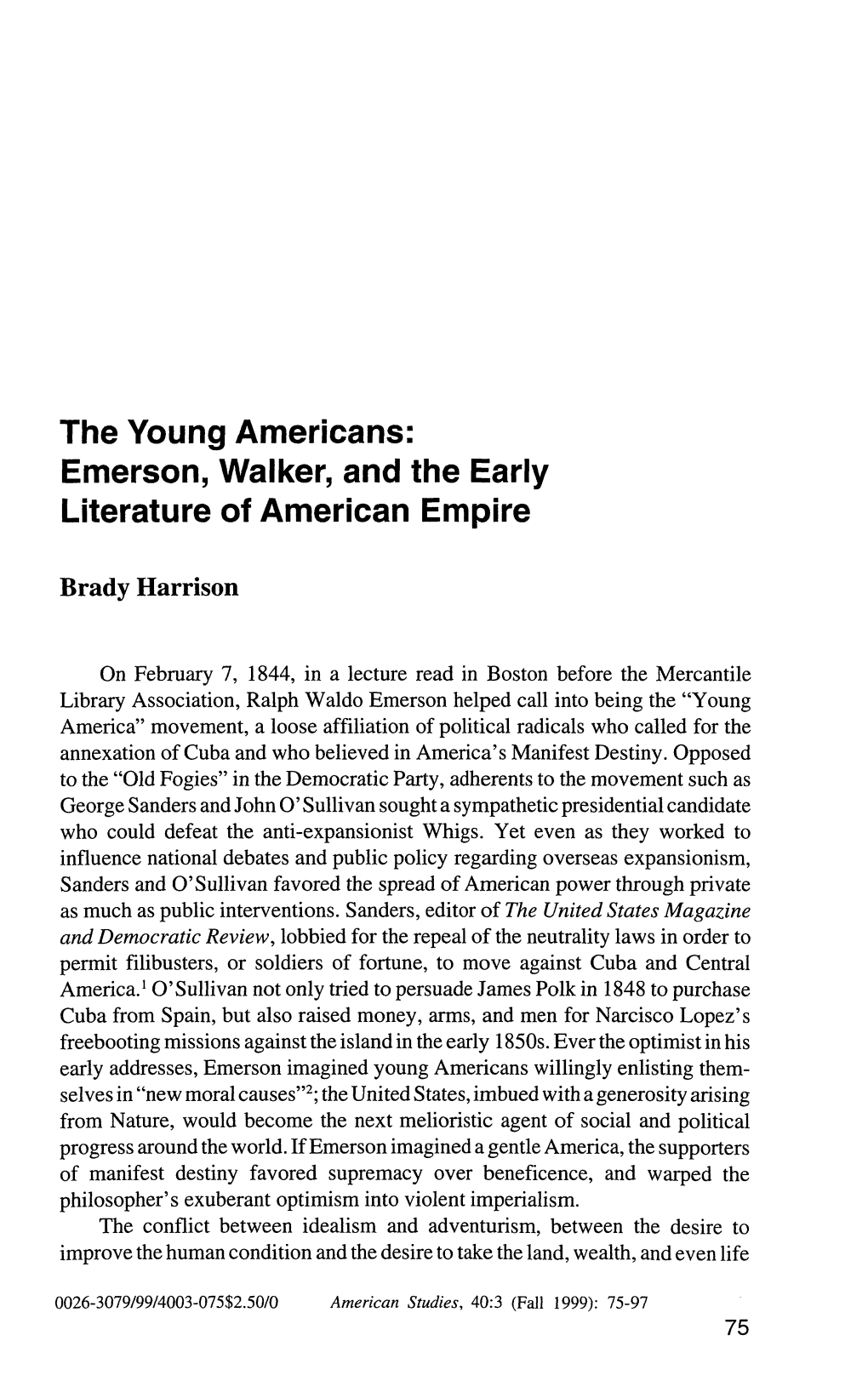 The Young Americans: Emerson, Walker, and the Early Literature of American Empire