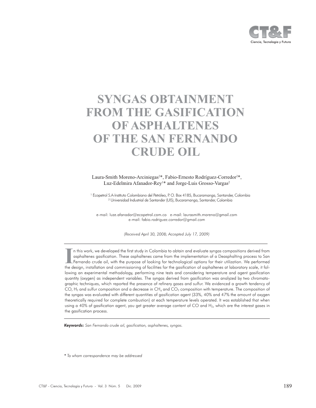 Syngas Obtainment from the Gasification of Asphaltenes of the San Fernando Crude Oil