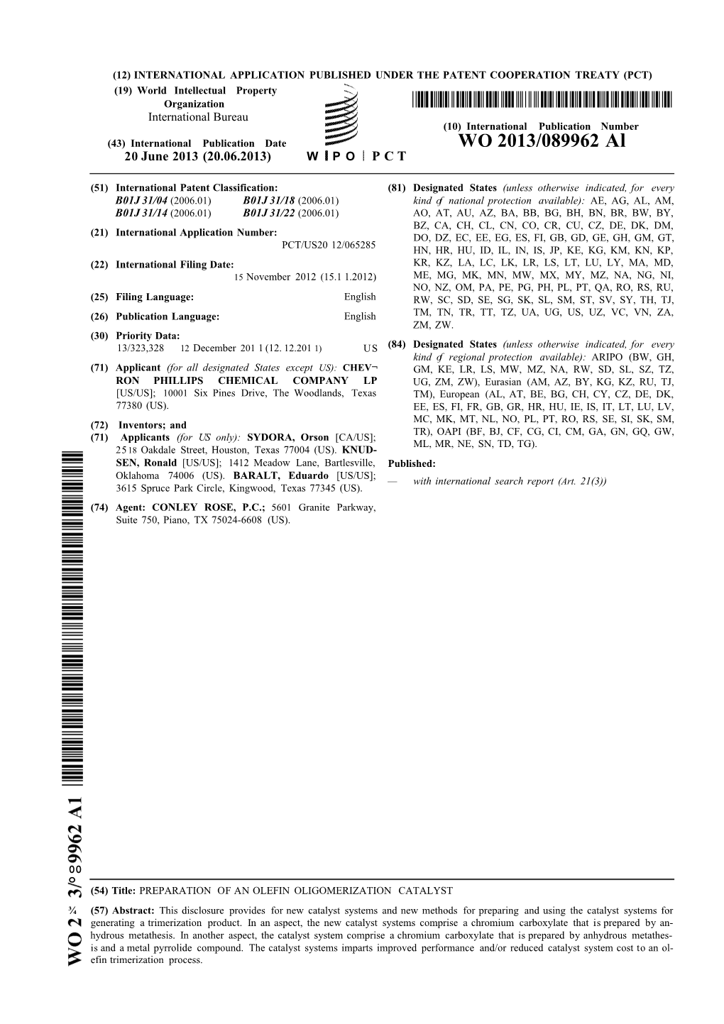 WO 2013/089962 Al 20 June 2013 (20.06.2013) W P O P C T