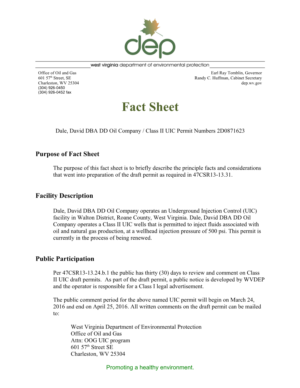 Dale, David DBA DD Oil Company / Class II UIC Permit Numbers 2D0871623