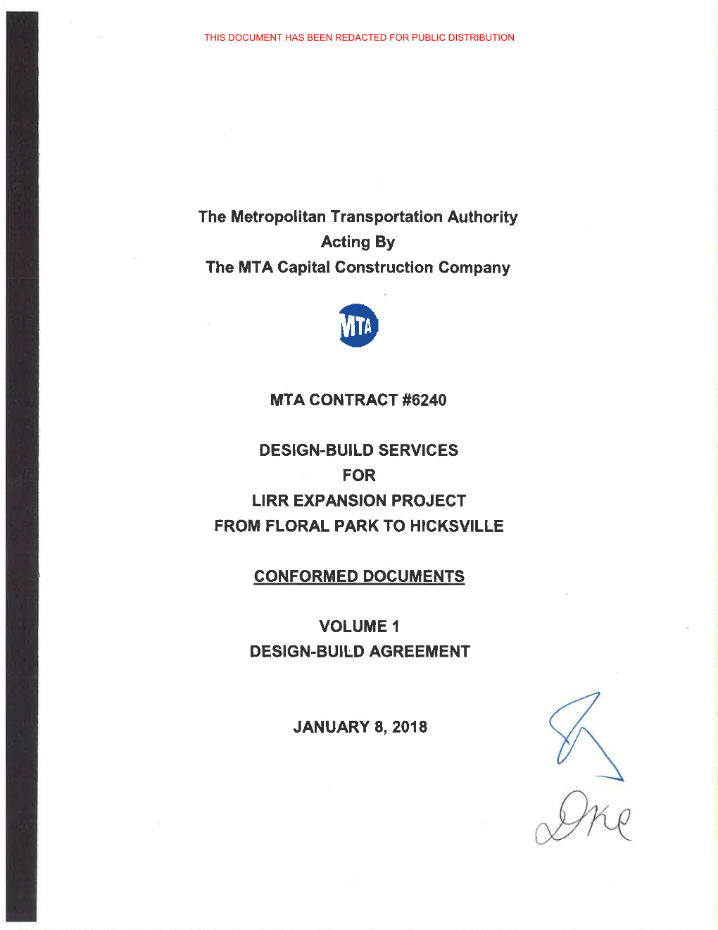 MTA Contract #6240 Volume 1 – Design Build Agreement