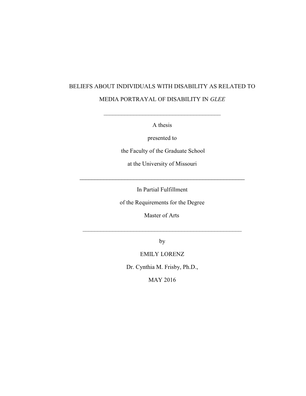 Beliefs About Individuals with Disability As Related to Media Portrayal of Disability in Glee