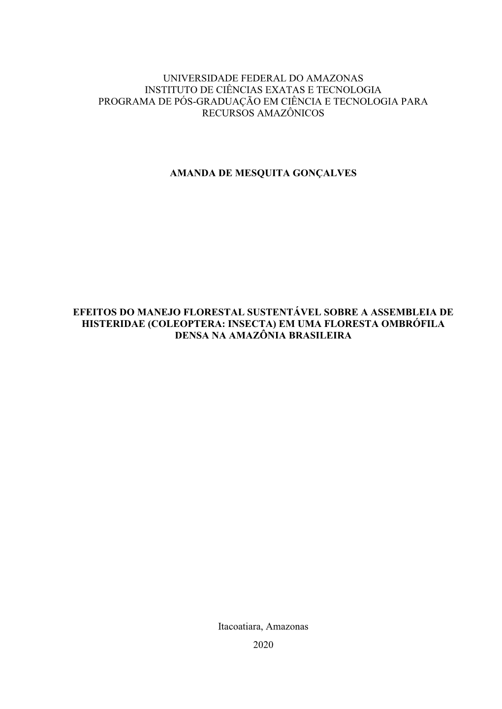 Universidade Federal Do Amazonas Instituto De Ciências Exatas E Tecnologia Programa De Pós-Graduação Em Ciência E Tecnologia Para Recursos Amazônicos