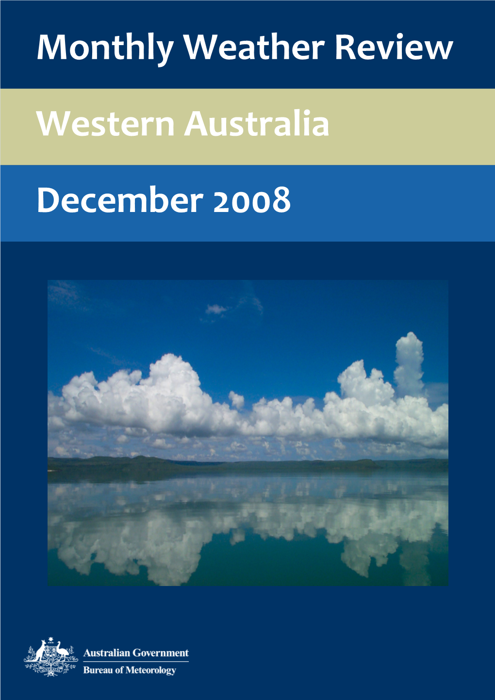 Western Australia December 2008 Monthly Weather Review Western Australia December 2008