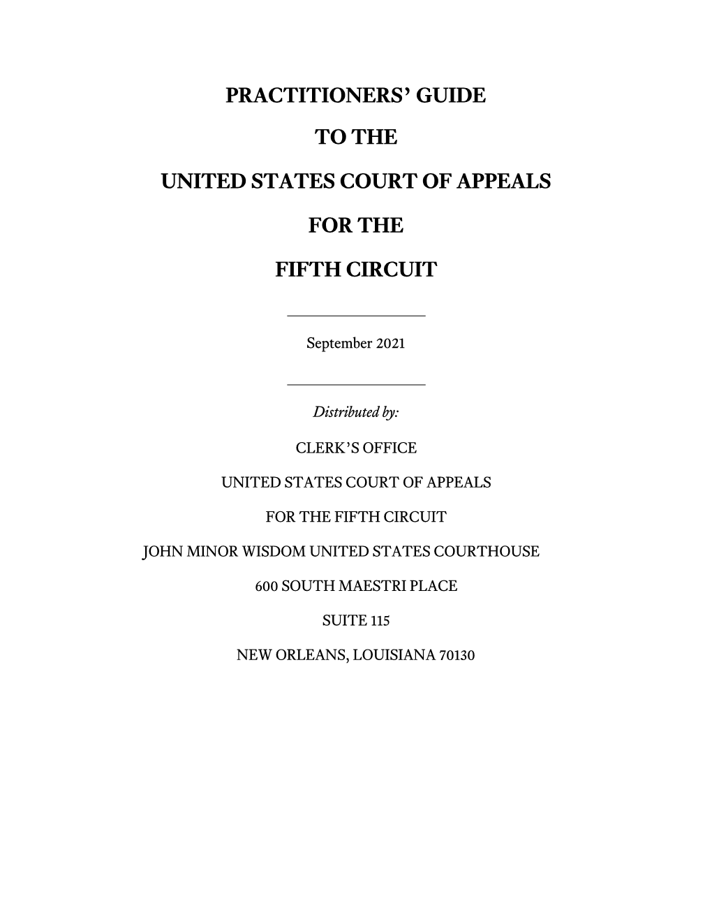 Practitioners' Guide to the United States Court of Appeals for the Fifth Circuit