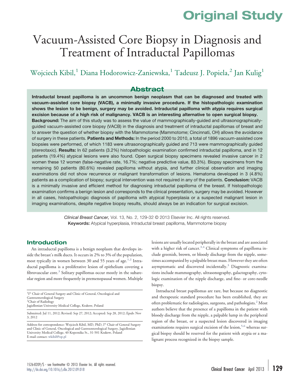 Vacuum-Assisted Core Biopsy in Diagnosis and Treatment of Intraductal Papillomas