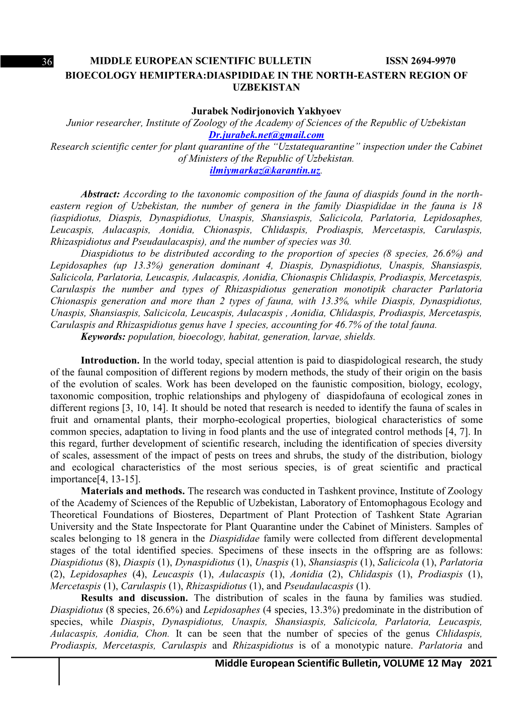 Middle European Scientific Bulletin Issn 2694-9970 Bioecology Hemiptera:Diaspididae in the North-Eastern Region of Uzbekistan