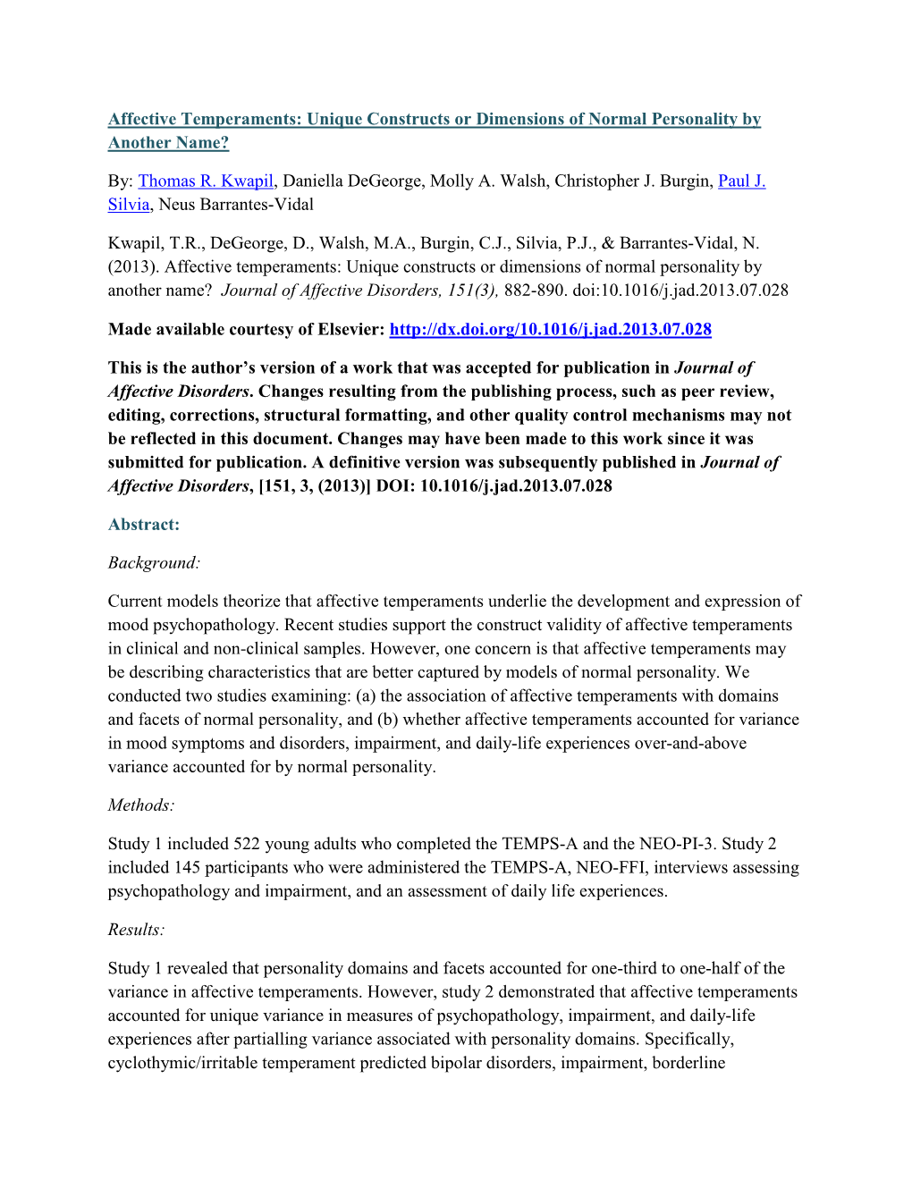 Affective Temperaments: Unique Constructs Or Dimensions of Normal Personality by Another Name?