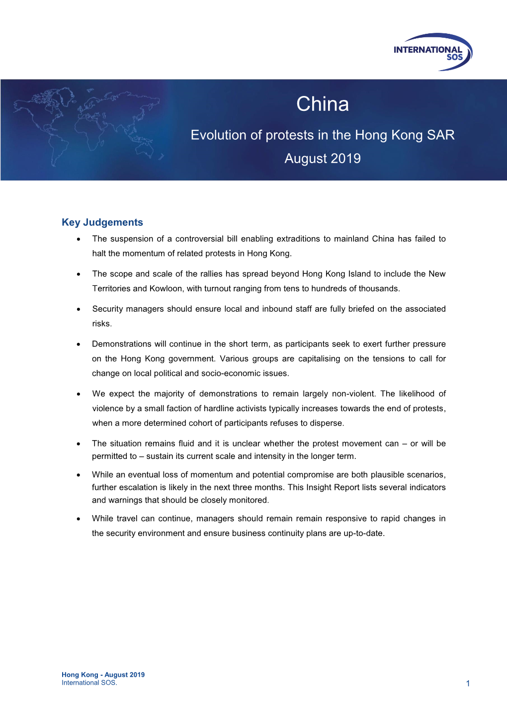 Evolution of Protests in the Hong Kong SAR August 2019
