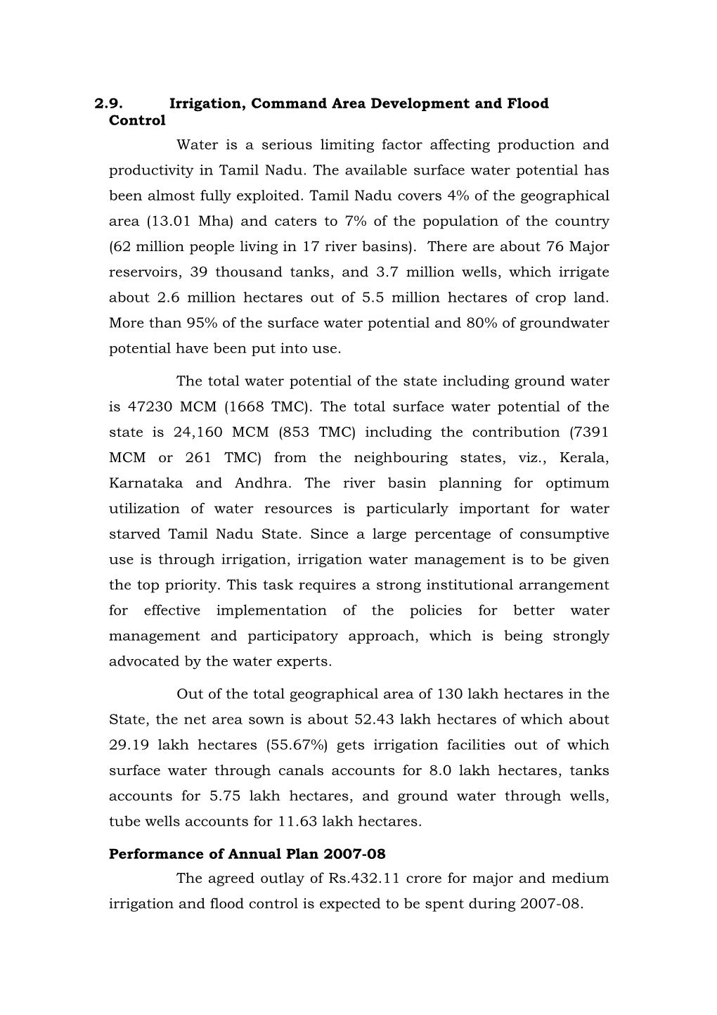 2.9. Irrigation, Command Area Development and Flood Control Water Is a Serious Limiting Factor Affecting Production and Productivity in Tamil Nadu