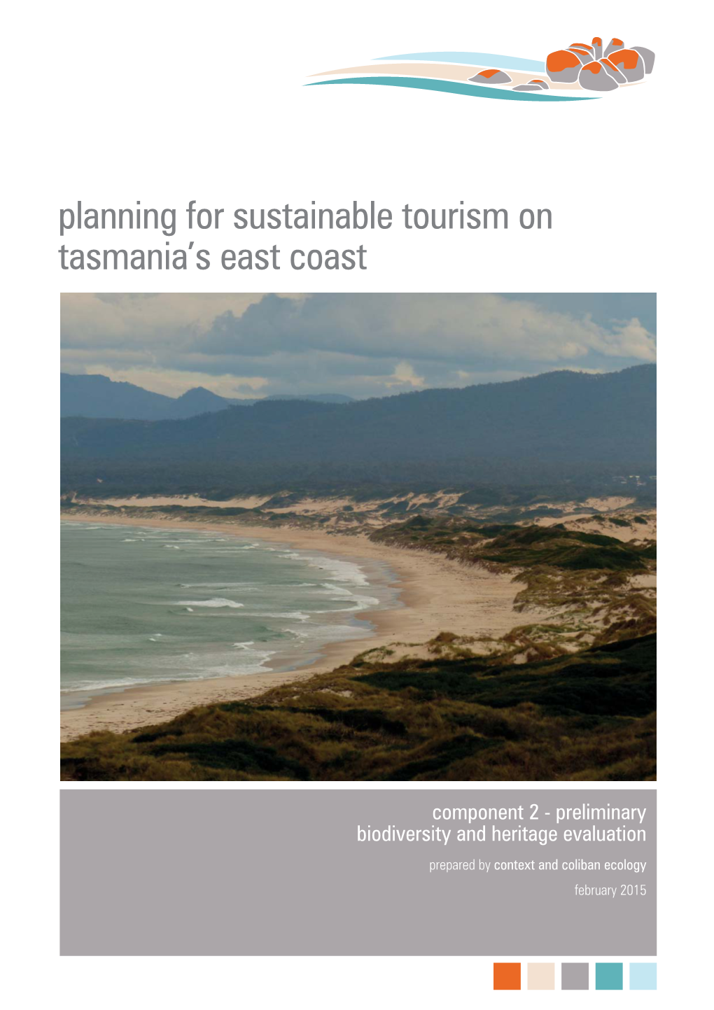 Planning for Sustainable Tourism on Tasmania's