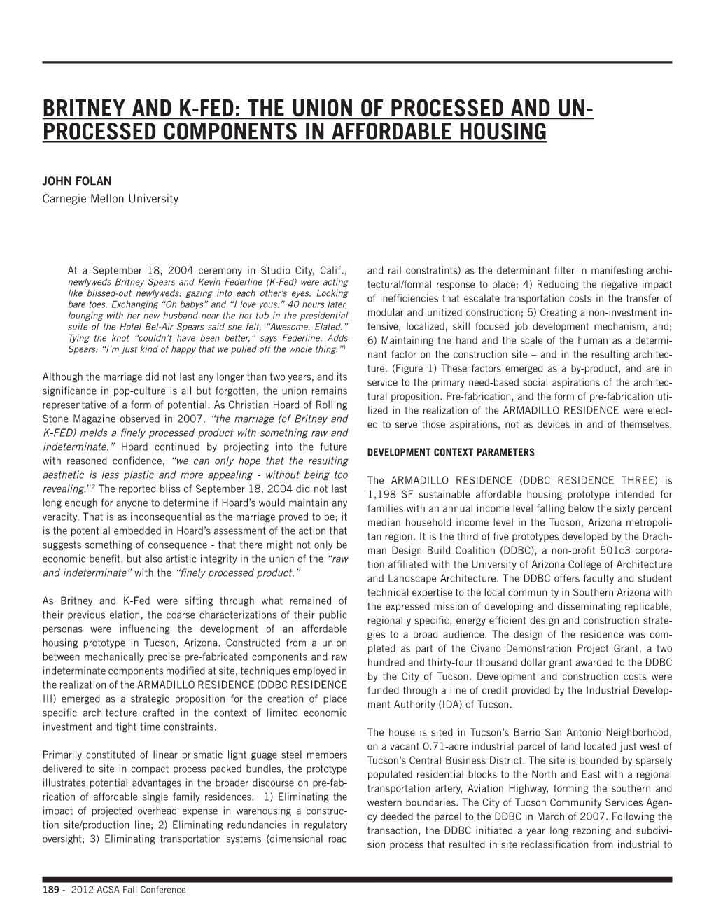 Processed Components in Affordable Housing