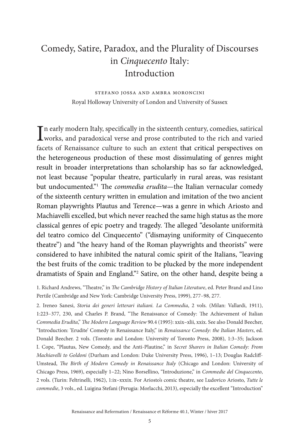 Comedy, Satire, Paradox, and the Plurality of Discourses in Cinquecento Italy: Introduction