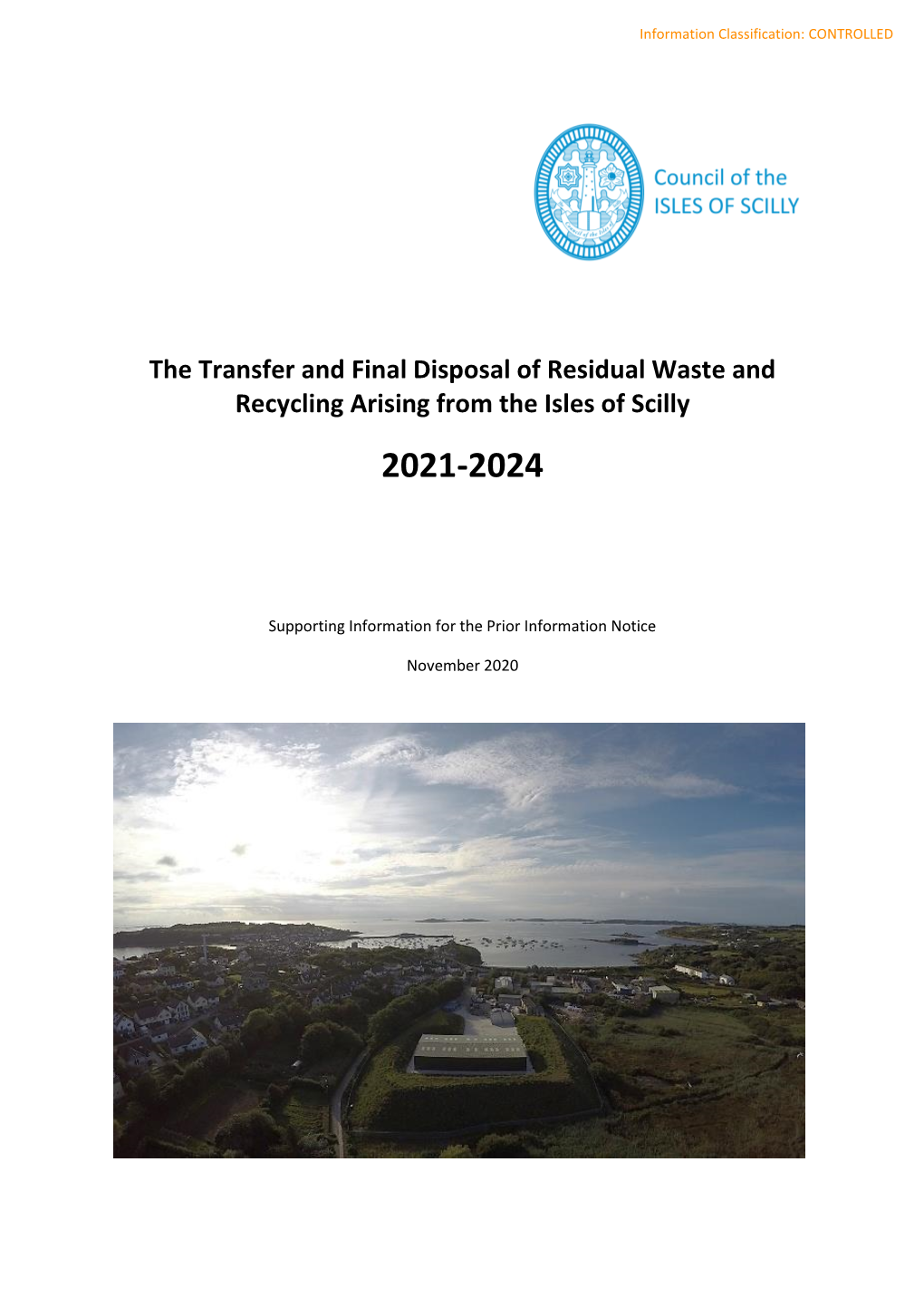 The Transfer and Final Disposal of Residual Waste and Recycling Arising from the Isles of Scilly 2021-2024