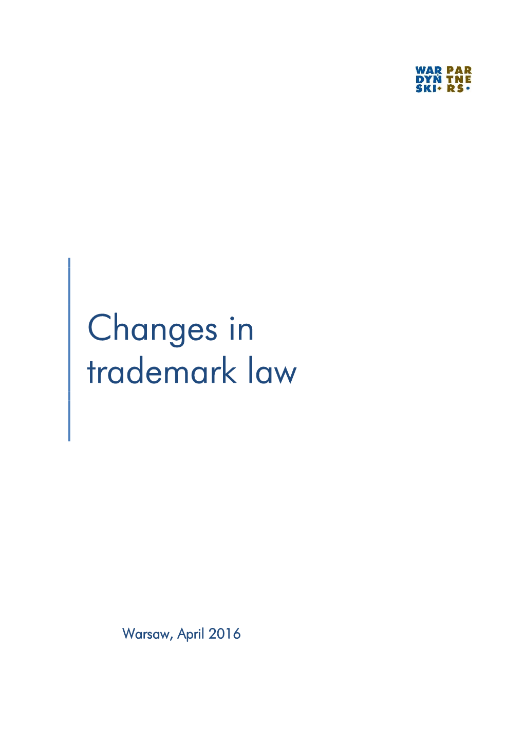 Changes in Trademark Law