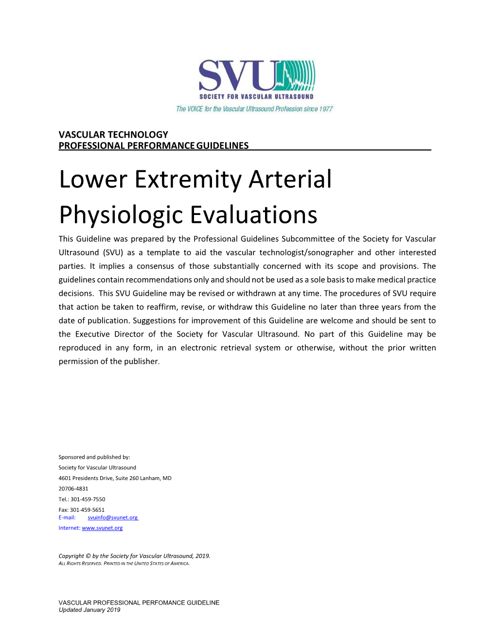 Lower Extremity Arterial Physiologic Evaluations