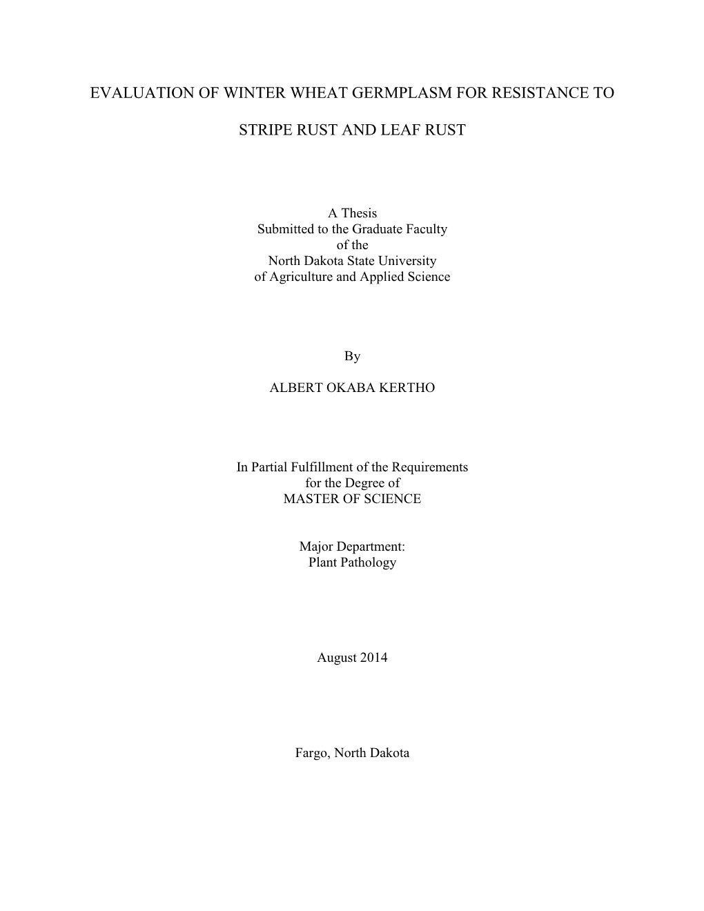 Evaluation of Winter Wheat Germplasm for Resistance To