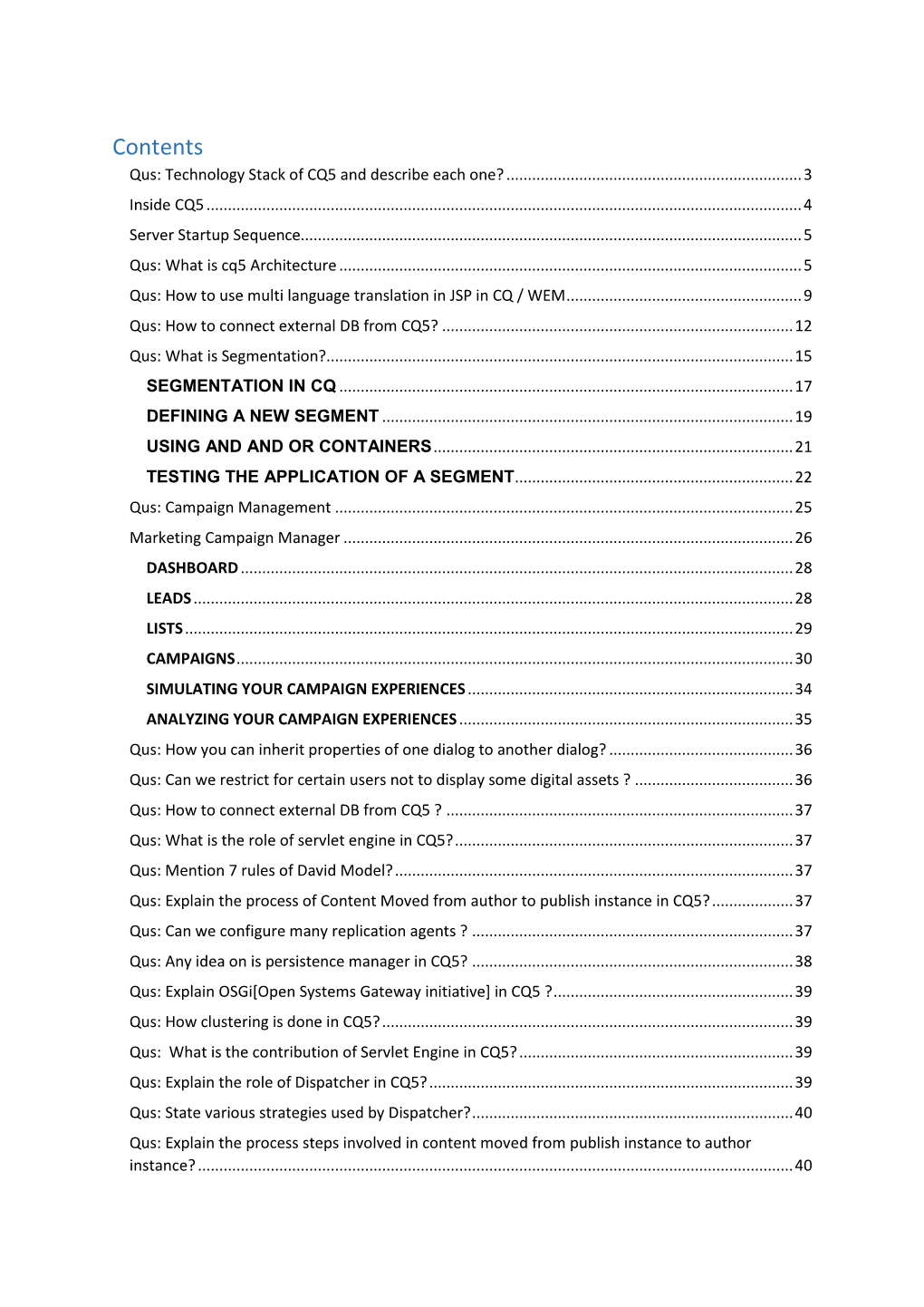 Contents Qus: Technology Stack of CQ5 and Describe Each One?