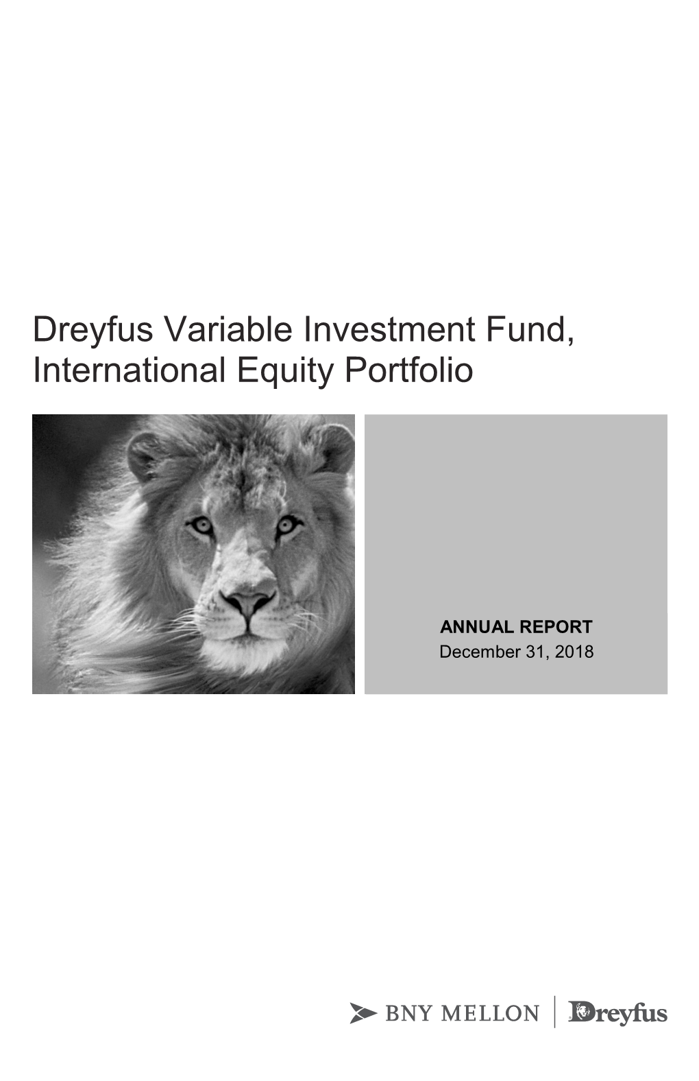Dreyfus Variable Investment Fund, International Equity Portfolio