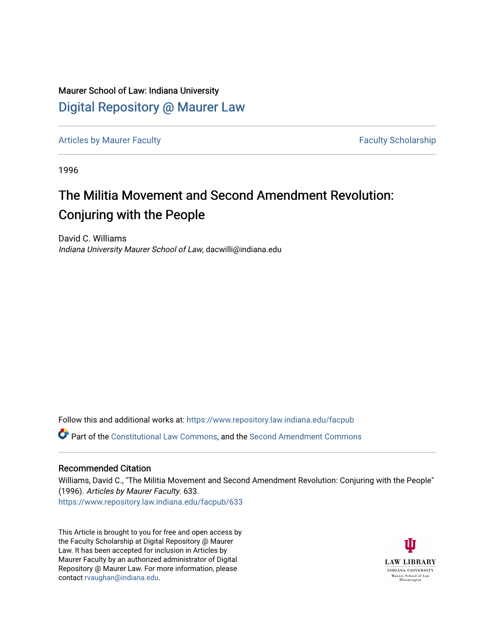 The Militia Movement and Second Amendment Revolution: Conjuring with the People