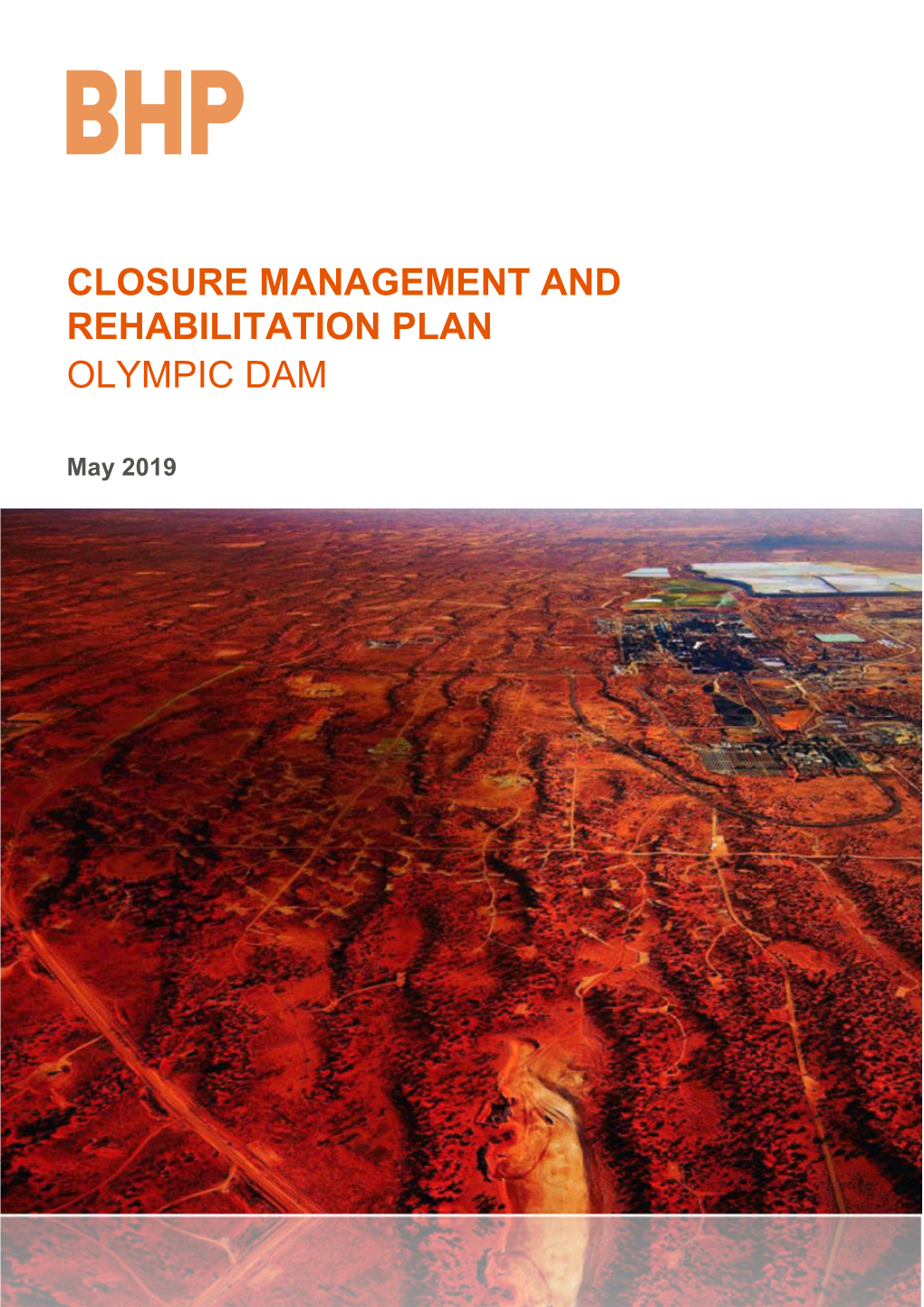Closure Management and Rehabilitation Plan Olympic Dam