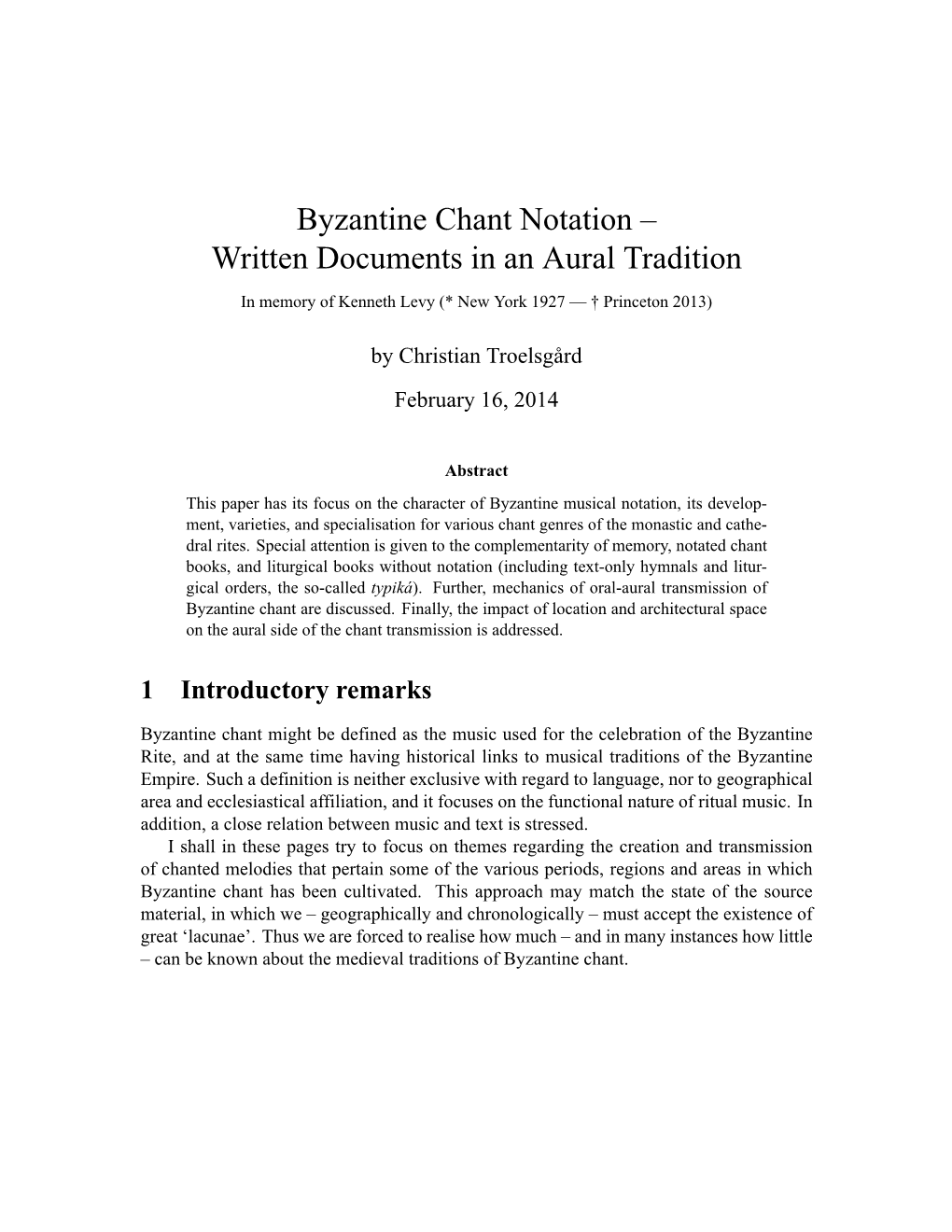 Byzantine Chant Notation – Written Documents in an Aural Tradition