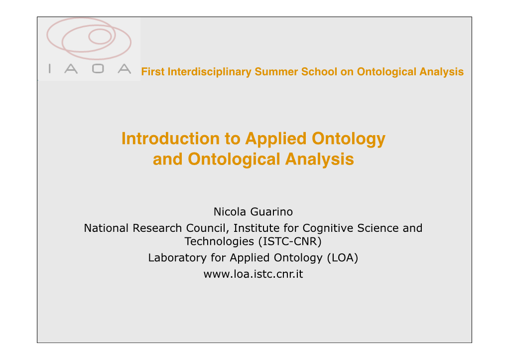 Introduction to Applied Ontology and Ontological Analysis