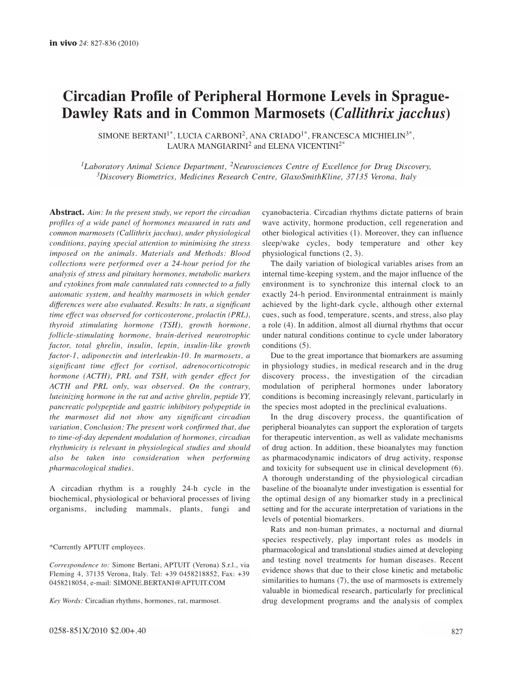 Circadian Profile of Peripheral Hormone Levels in Sprague- Dawley Rats and in Common Marmosets (Callithrix Jacchus)