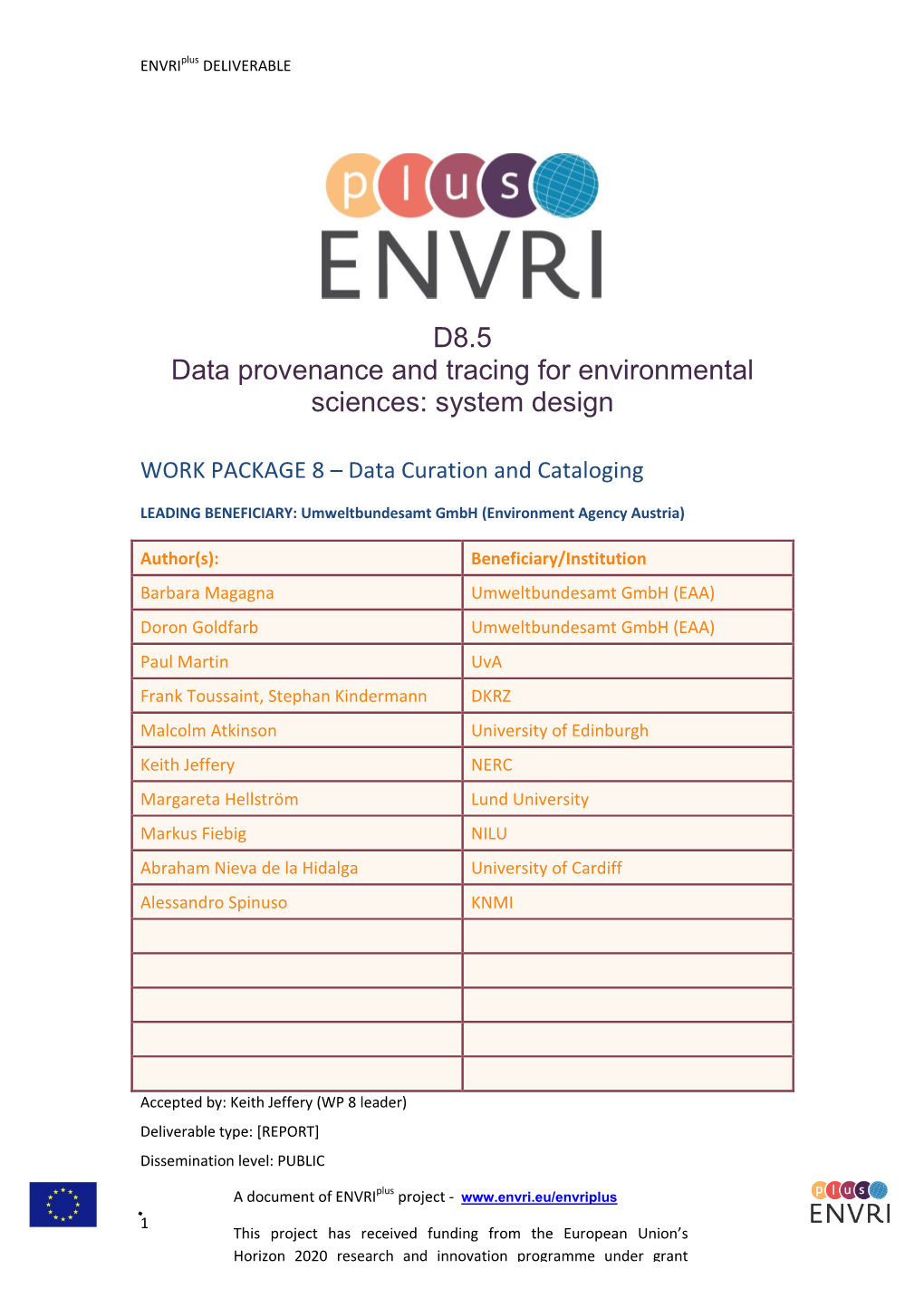 D8.5 Data Provenance and Tracing for Environmental Sciences: System Design