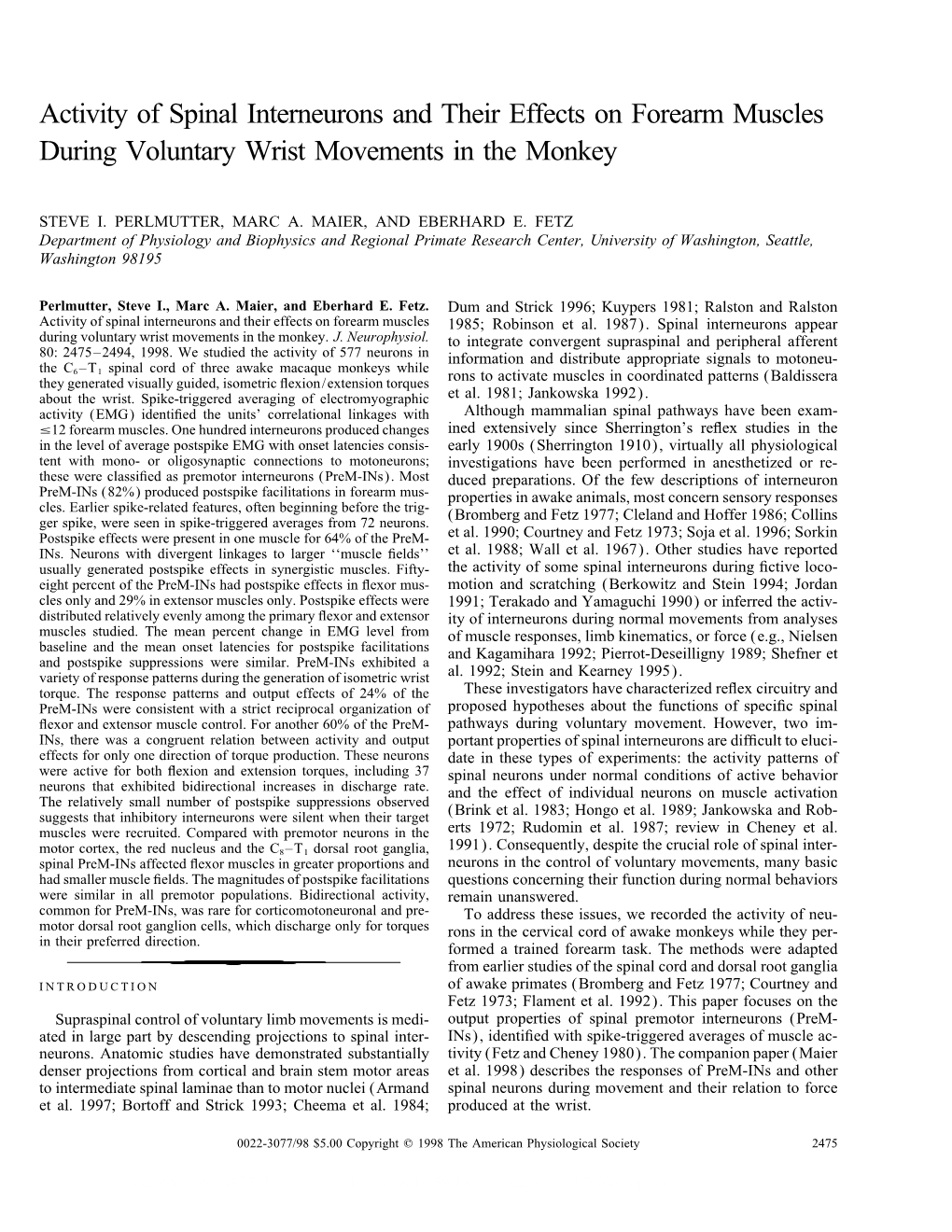 Activity of Spinal Interneurons and Their Effects on Forearm Muscles During Voluntary Wrist Movements in the Monkey