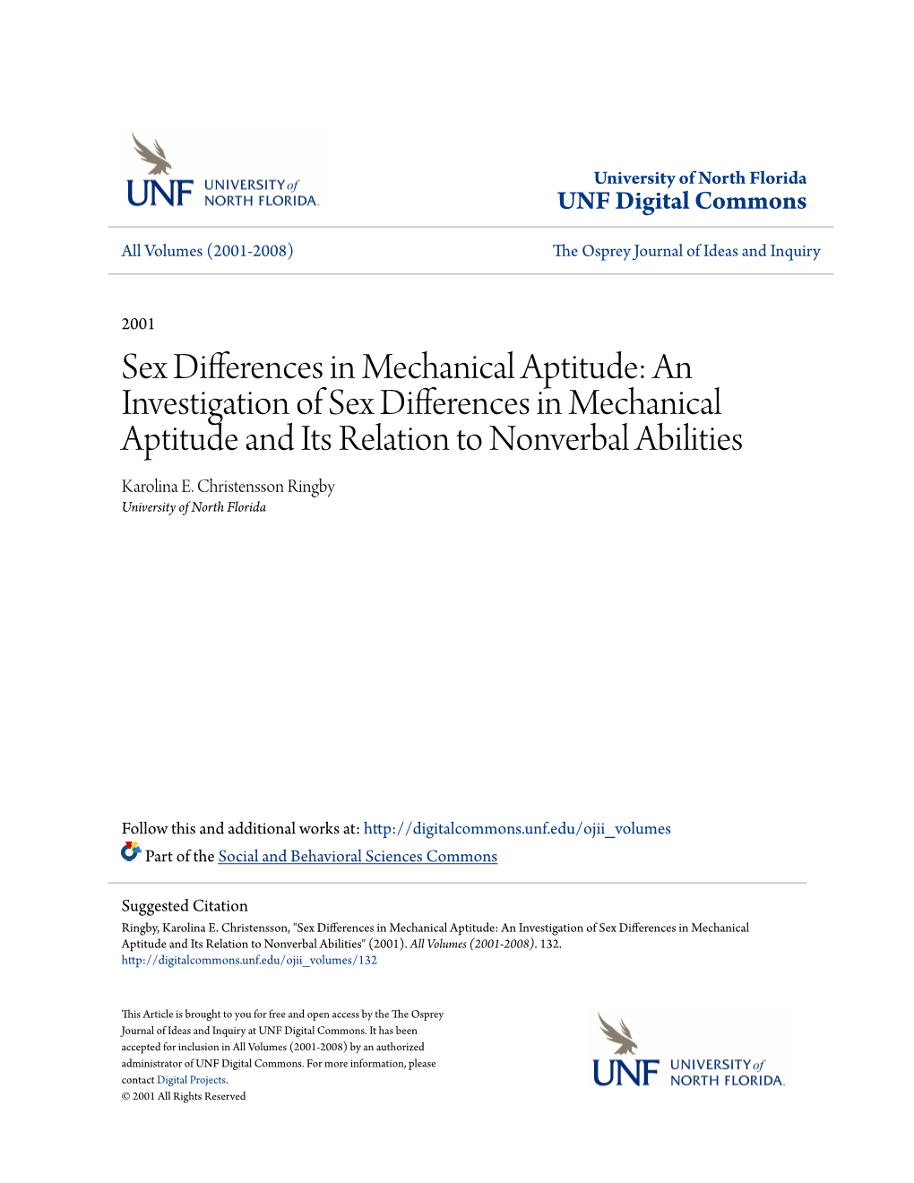 Sex Differences in Mechanical Aptitude: an Investigation of Sex Differences in Mechanical Aptitude and Its Relation to Nonverbal Abilities Karolina E