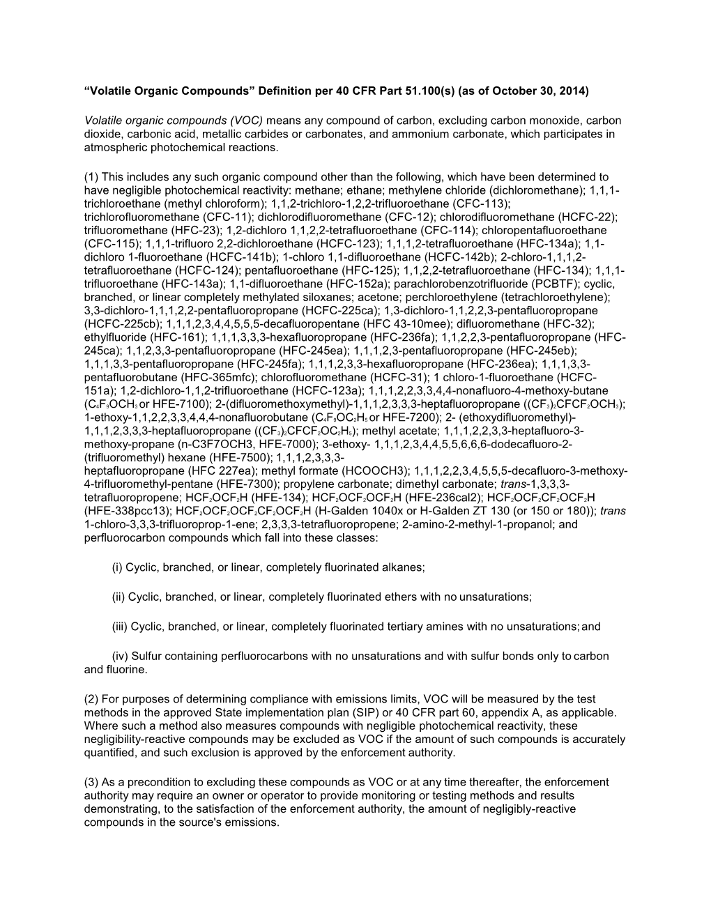 “Volatile Organic Compounds” Definition Per 40 CFR Part 51.100(S) (As of October 30, 2014)