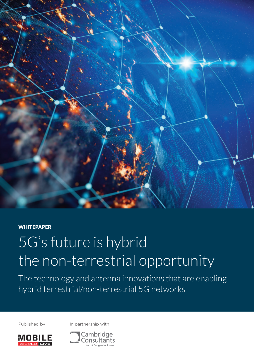 5G's Future Is Hybrid – the Non-Terrestrial Opportunity