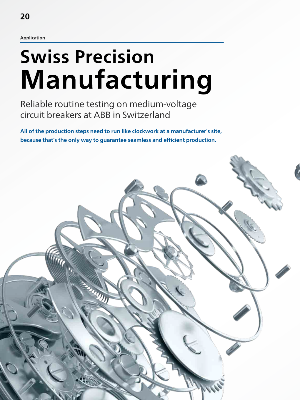 Reliable Routine Testing on Medium-Voltage Circuit Breakers at ABB in Switzerland