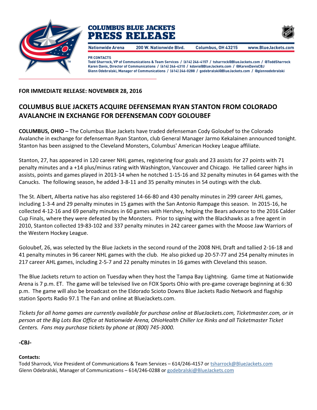 Columbus Blue Jackets Acquire Defenseman Ryan Stanton from Colorado Avalanche in Exchange for Defenseman Cody Goloubef