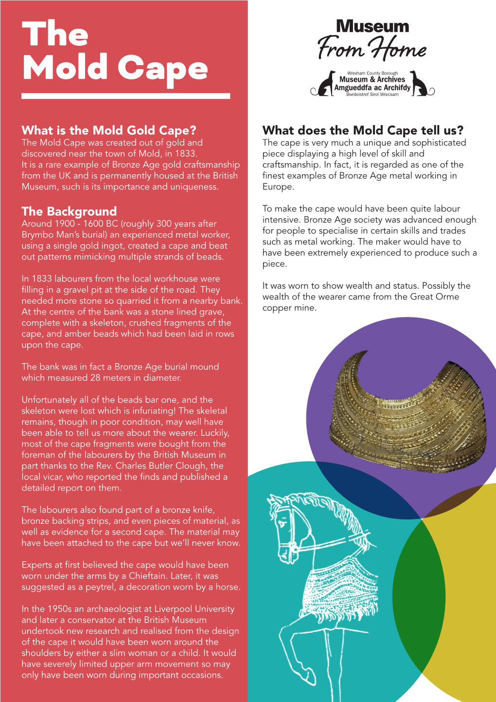 The Mold Cape Tell Us? the Mold Cape Was Created out of Gold and the Cape Is Very Much a Unique and Sophisticated Discovered Near the Town of Mold, in 1833
