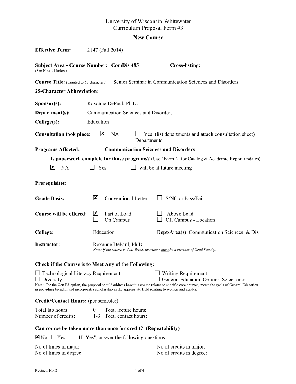 Subject Area - Course Number: Comdis 485 Cross-Listing