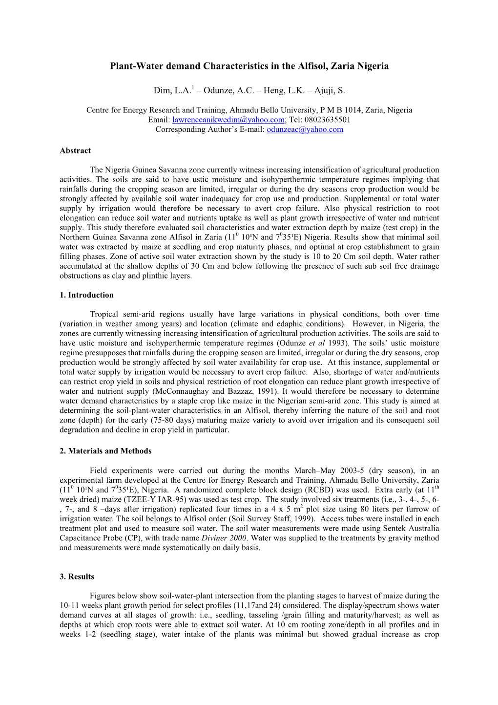 Plant-Water Demand Characteristics in the Alfisol, Zaria Nigeria