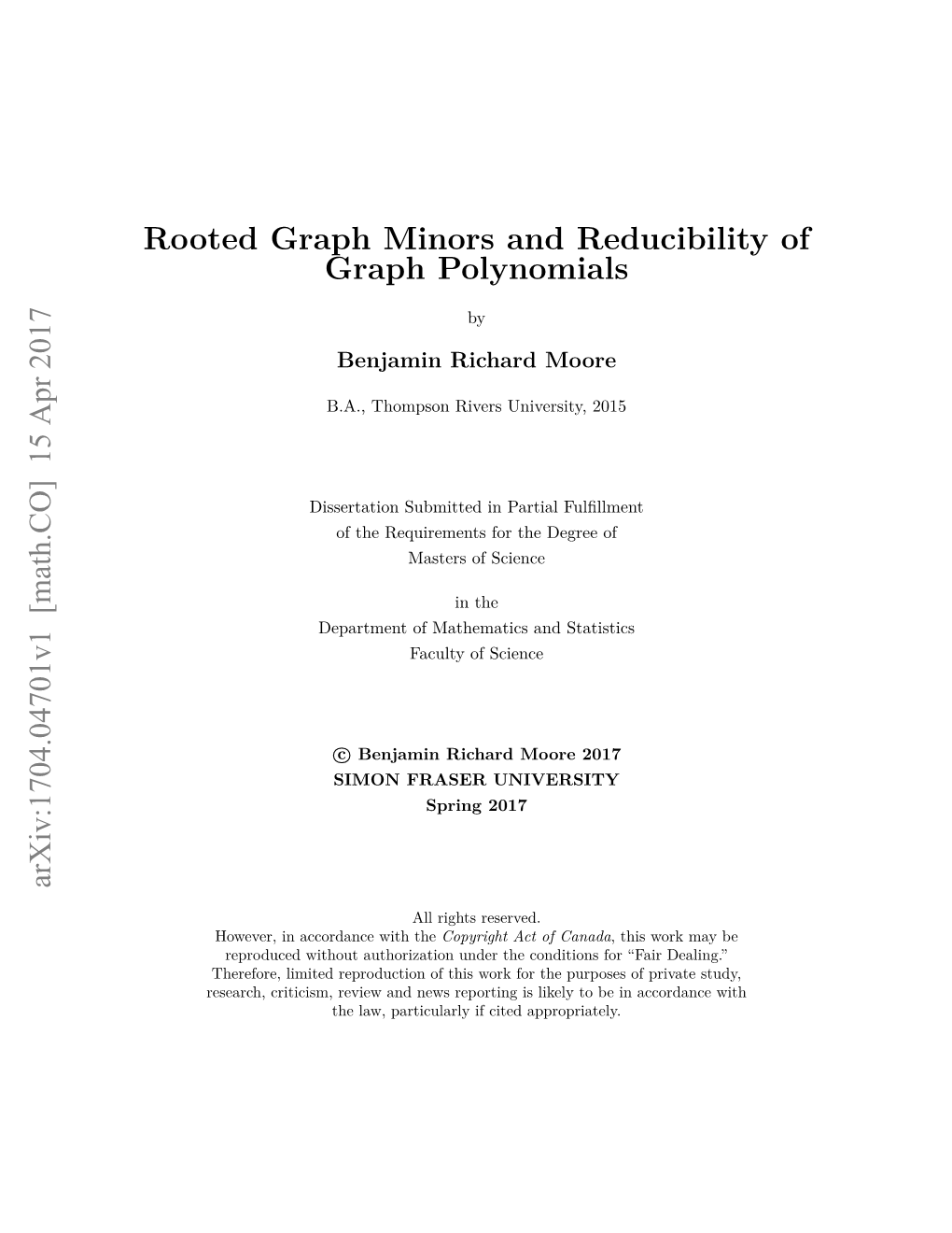 Rooted Graph Minors and Reducibility of Graph Polynomials Arxiv