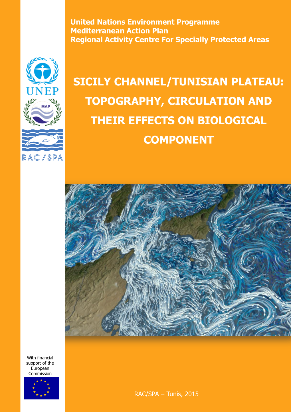 United Nations Environment Programme Mediterranean Action Plan Regional Activity Centre for Specially Protected Areas