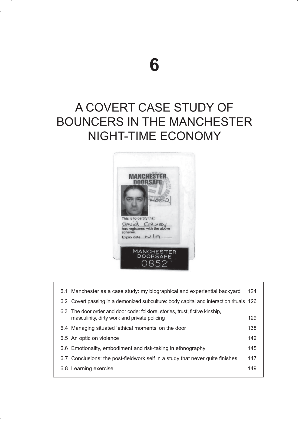 A Covert Case Study of Bouncers in the Manchester Night-Time Economy