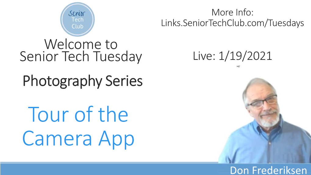 Senior Tech Tuesday 11 Iphone Camera App Tour