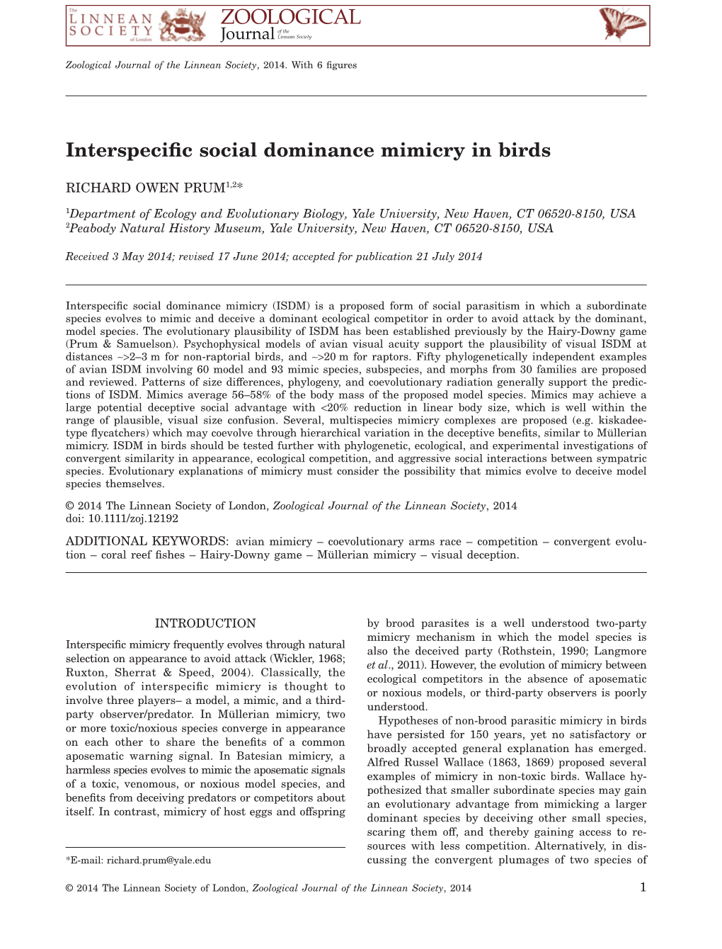 Interspecific Social Dominance Mimicry in Birds