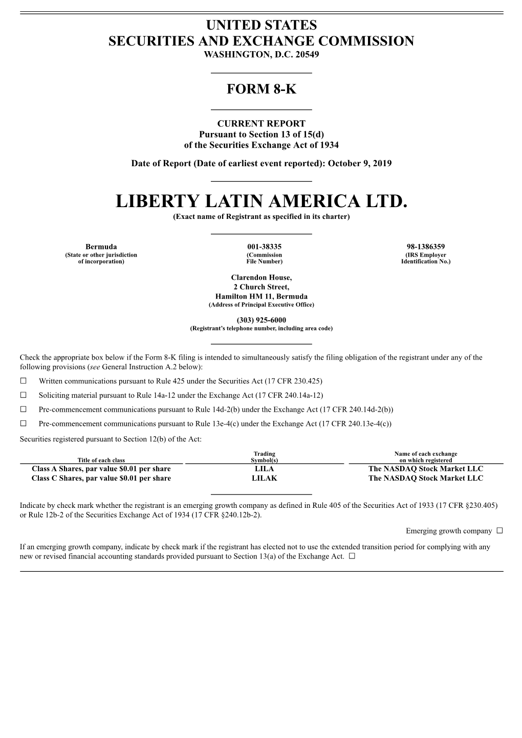 LIBERTY LATIN AMERICA LTD. (Exact Name of Registrant As Specified in Its Charter)