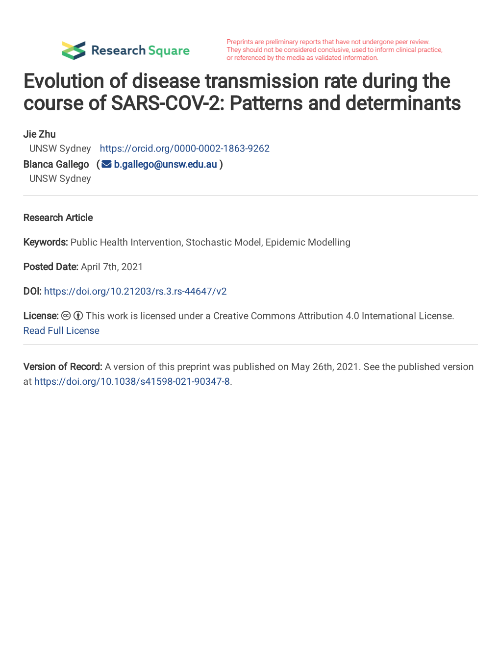 Evolution of Disease Transmission During the Course of SARS-COV-2: Patterns and Determinants